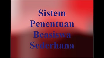 Sistem Penentuan Beasiswa (Python)