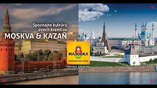 Moskva a Kazaň - dva Kremle na dvoch riekach