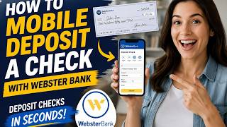 How to mobile deposit a check with Webster Bank