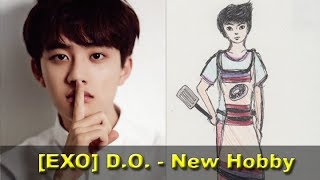 [EXO] Do Kyungsoo  Talked about His New Hobby