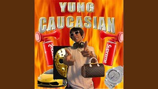 Watch Yung Caucasian All About Dat Moon Moon video