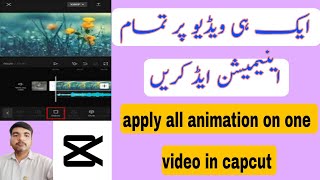Apply all animation effects on one video in capcut|all animation effects on video  all editing app screenshot 5