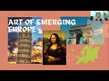 The art of emerging europe