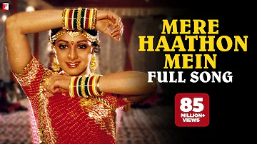 Mere Haathon Mein | Full Song | Chandni | Sridevi, Rishi Kapoor | Lata Mangeshkar | Shiv-Hari