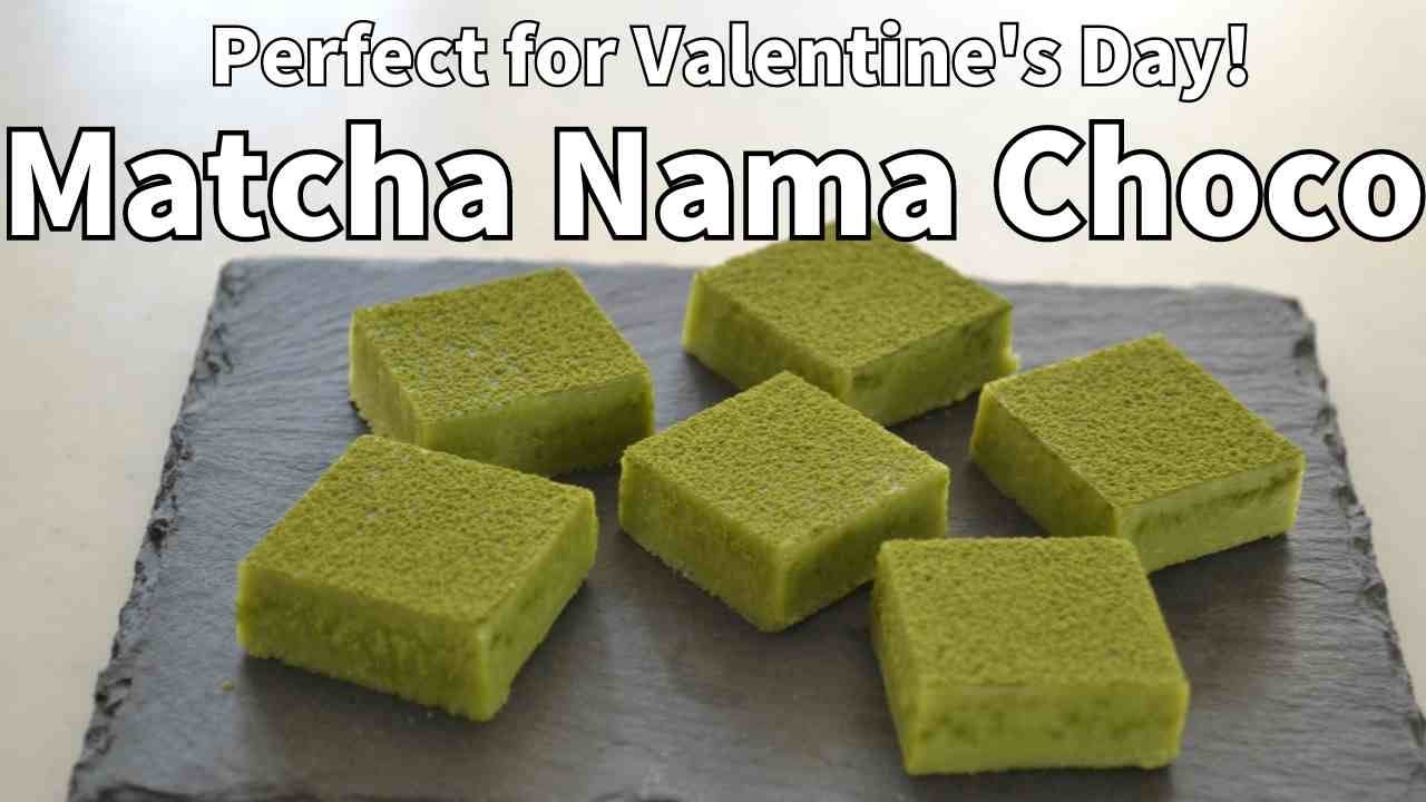 How to make  MATCHA Nama Choco | Velvety smooth Chocolate for Valentine's Day! (EP263)