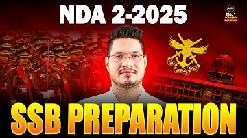 How to crack SSB Interview 2025 | SSB Interview Preparation 2025 | How to Register for SSB after NDA