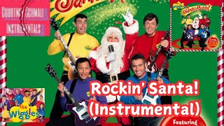 The Wiggles : Rockin' Santa! (Instrumental)