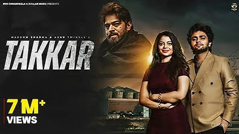 Takkar (Official Video) Masoom Sharma | Manish Gurjar, Fiza Choudhary | New Haryanvi Song 2025