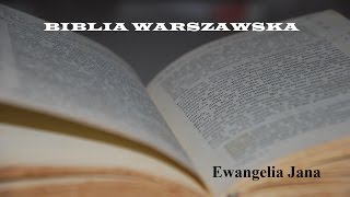 BIBLIA WARSZAWSKA NT 04 Ewangelia Jana