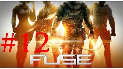 Fuse Walkthrough 12 Raven Facility Pt 3 Chapter 4 MY FRIEND THE ENFORCER! Let