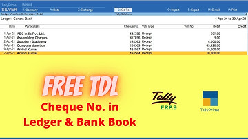 Free Tally Prime and ERP 9 TDL for Cheque no in Ledger and Bank Book
