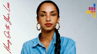 SADE - Hang on To Your Love  1984 (long version) FLAC/ HQ.