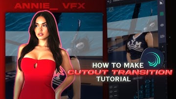 Trending Cutout Transition Tutorial in Alight Motion Full Guide by @ANNIE_VFX(preset)#alightmotion