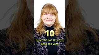 Top10 Bryce Dallas Howard Movies