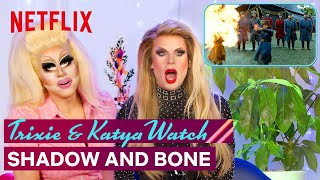 Drag Queens Trixie Mattel \& Katya React to Shadow \& Bone | I Like to Watch | Netflix