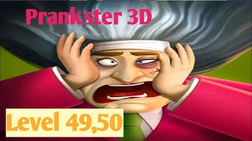 Prankster 3D Level 49,50. By Z & K Games Androidios Gameplays & Walkthrough