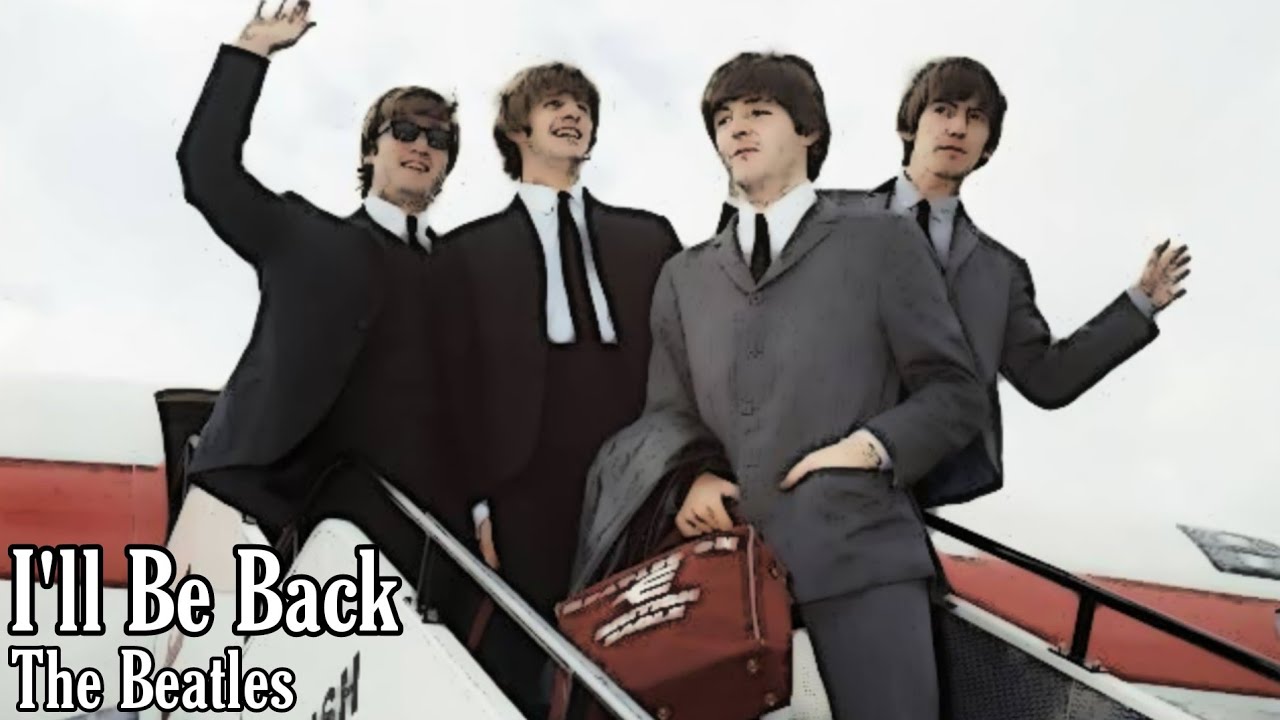 The Beatles - I'll Be Back // Subtitulada en Español & Lyrics - YouTube