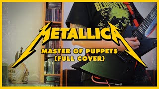 METALLICA - Master Of Puppets (Cover by RJFH Music)