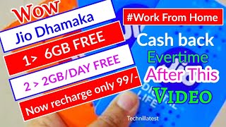 Jio Work from home plan 6GB data 100% free  and everyday 2gb data free and  more jio dhamaka offer.
