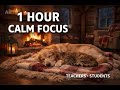 1 Hour Deep Focus Piano 🐶 Calm Classroom Music for studying (No Distractions)
