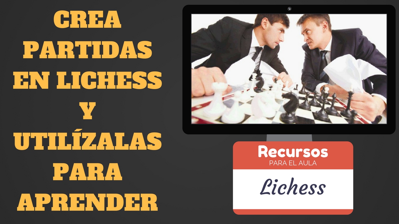 XADREZ - Tutorial Lichess - Partida Por Correspondência 