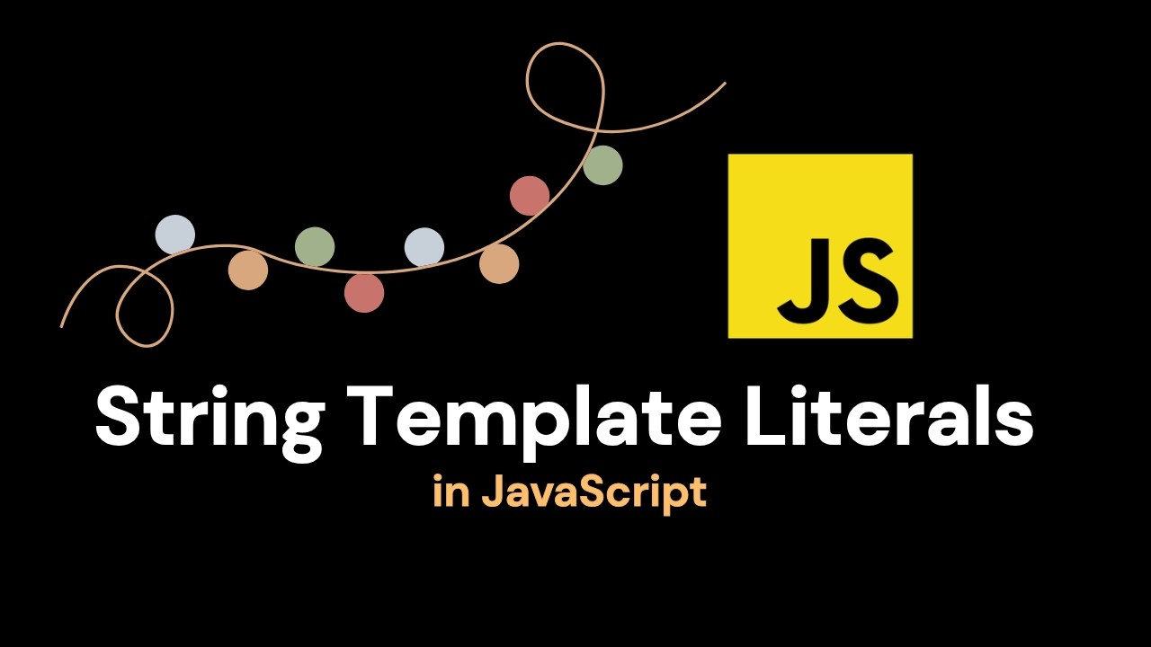 STRING TEMPLATE LITERALS, TYPE CONVERSION & PROMPT() IN JAVASCRIPT | L ...