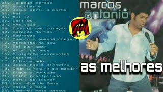 Marcos Antônio - As Melhores (Álbum Completo)