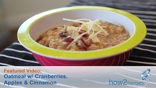 Oatmeal with Cranberries, Apples &amp; Cinnamon