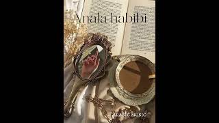 Arabic music -Anala habibi 🤍 Resimi