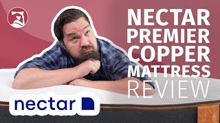 Nectar Premier Copper Mattress Review  The Coolest Memory Foam Mattress??