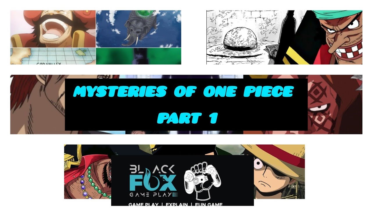 One piece mysteries full video part 1 Explained in tamil | Joyboy ...