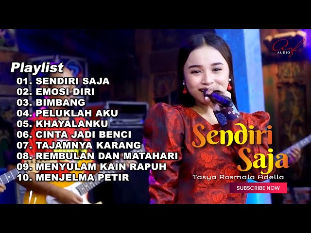 SENDIRI SAJA - TASYA ROSMALA ADELLA FULL ALBUM TERBARU 2024 class=