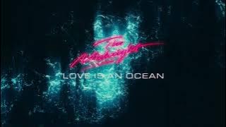 The Midnight - Love Is an Ocean [Ultra Records]