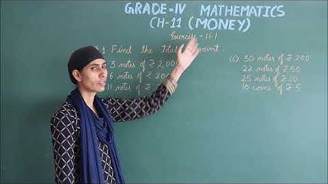 RIS // CLASS:- 4TH // SUBJECT:- MATHS // CHAPTER:- 11 MONEY 