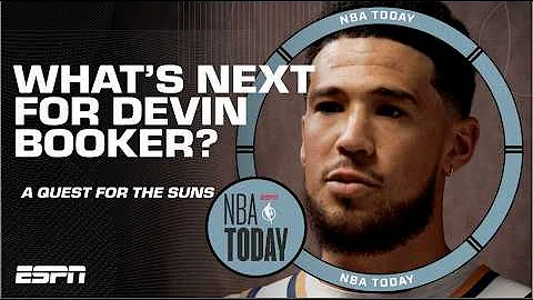 Devin Booker is ready to re-write the story with the Phoenix Suns | NBA Today - DayDayNews