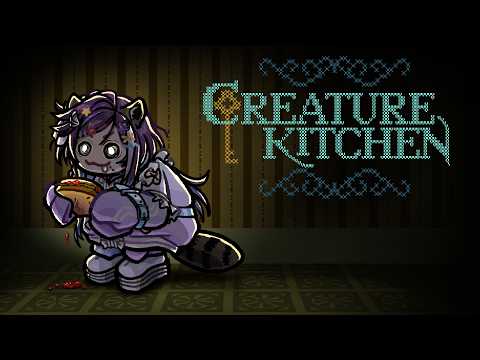 【Creature Kitchen】 I AM ABOUT TO COOK THESE LITTLE CRITTERS A FEAST ദ്ദി(˵ •̀ ᴗ - ˵ ) 🍳✨ video thumb