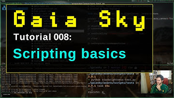 Gaia Sky 3.0.2 - Tutorial 8: Basic scripting