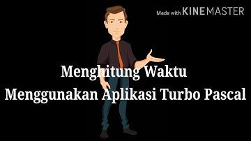 Cara Menghitung Waktu Menggunakan Turbo Pascal