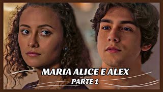 A HISTÓRIA DE MARIA ALICE E ALEX- PARTE 1