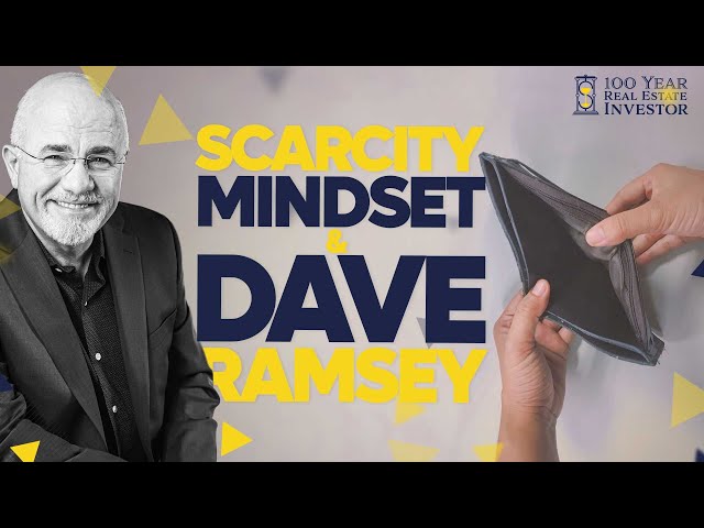 Scarcity Mindset & Dave Ramsey