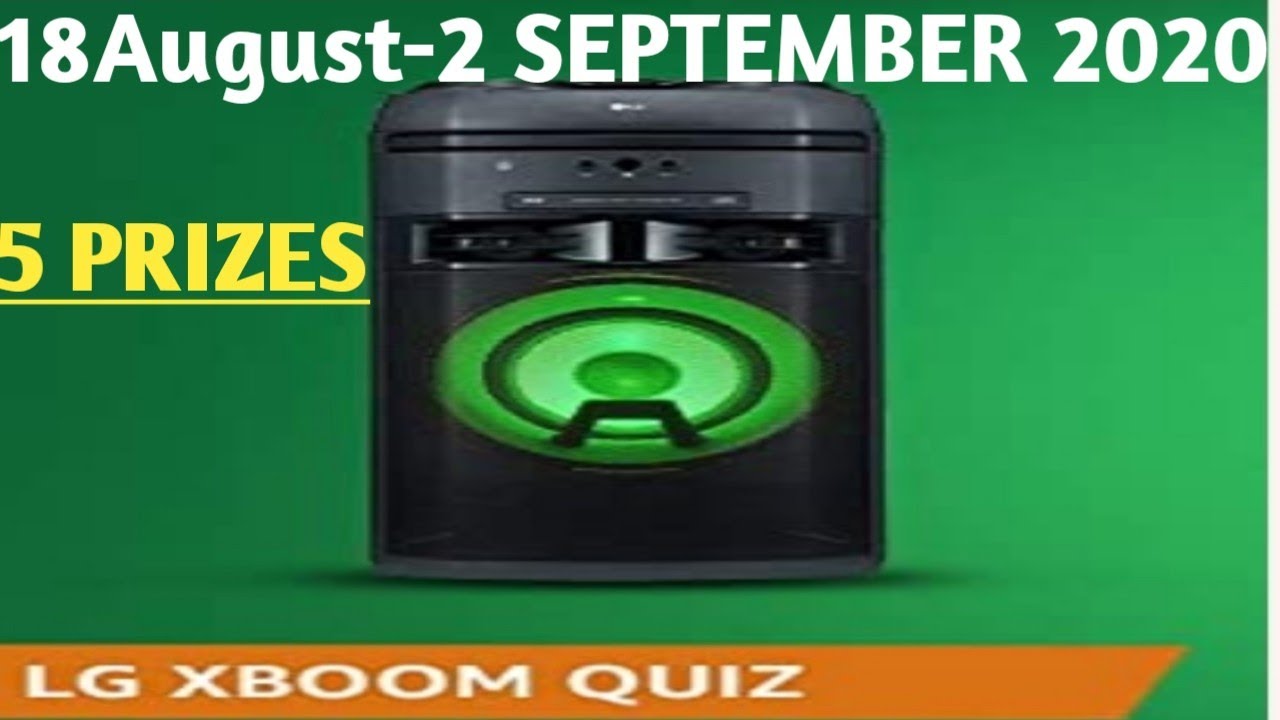 Amazon LG X Boom Quiz Answers Today/17 August 2020/ Win LG X Boom Home