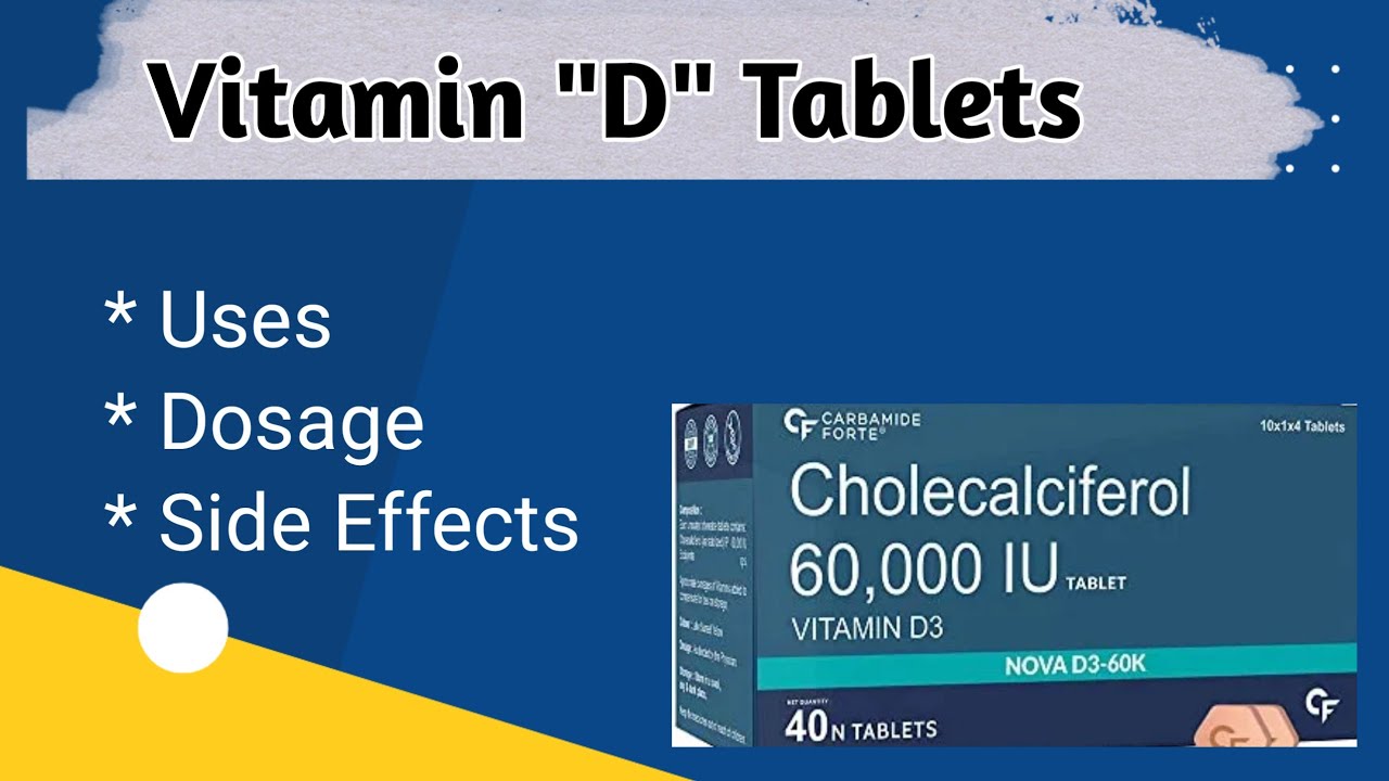 Vitamin D Supplements Uses and Side effects