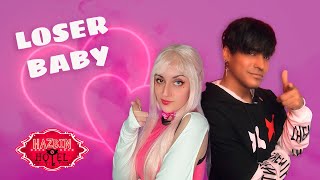 LOSER, BABY [Clean Version] Hazbin Hotel (Cover en Español) @HitomiFlor & @OmarCabanMusic by Hitomi Flor 77,337 views 2 weeks ago 3 minutes, 19 seconds