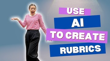 Creating Rubrics with AI