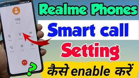 Realme Phones mein Smart Call Setting Kaise kare | Realme mein smart call kaise kare | Realme smart