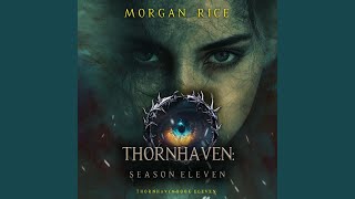 Chapter 167 - Thornhaven: Season Eleven (Book Eleven of the Thornhaven Series)