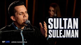Armin Muzaferija Sultan Süleyman Canlı Hp Live Studio