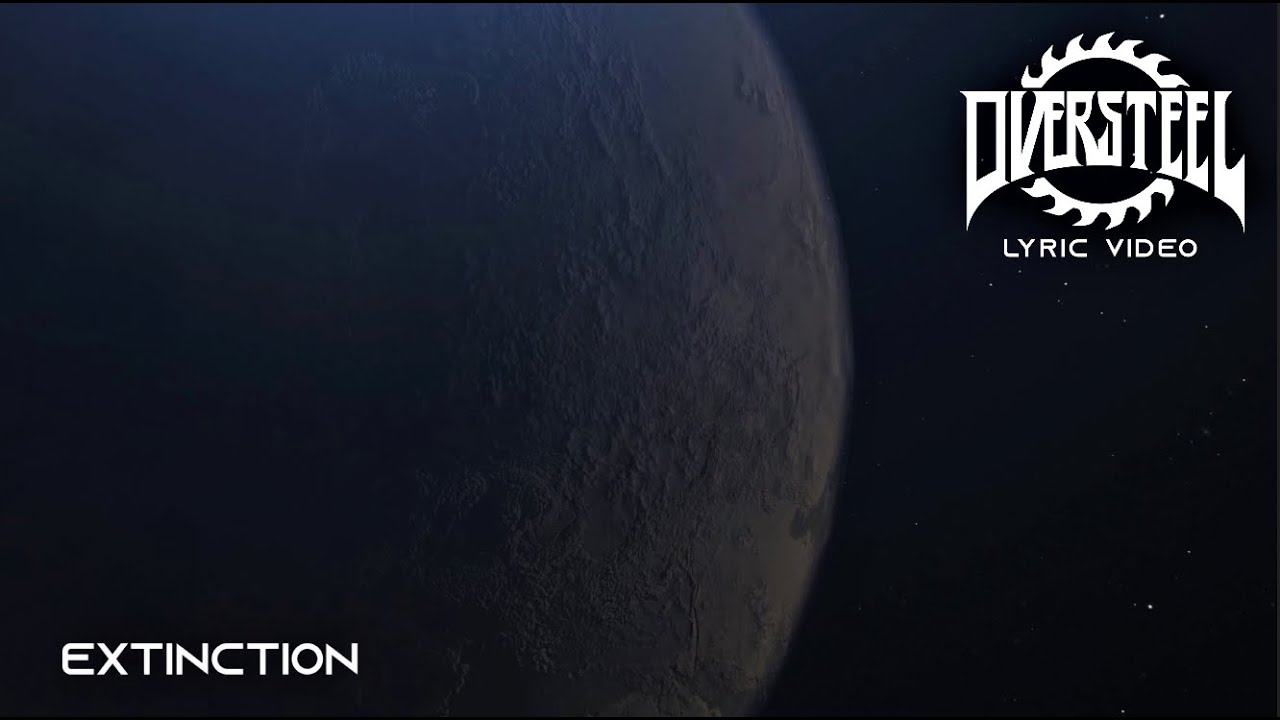 OVERSTEEL - Extinction (Lyric Video)