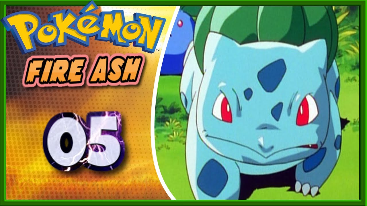 Let's Play Pokémon Fire Ash Bulbasaur and the Hidden Village [Episode