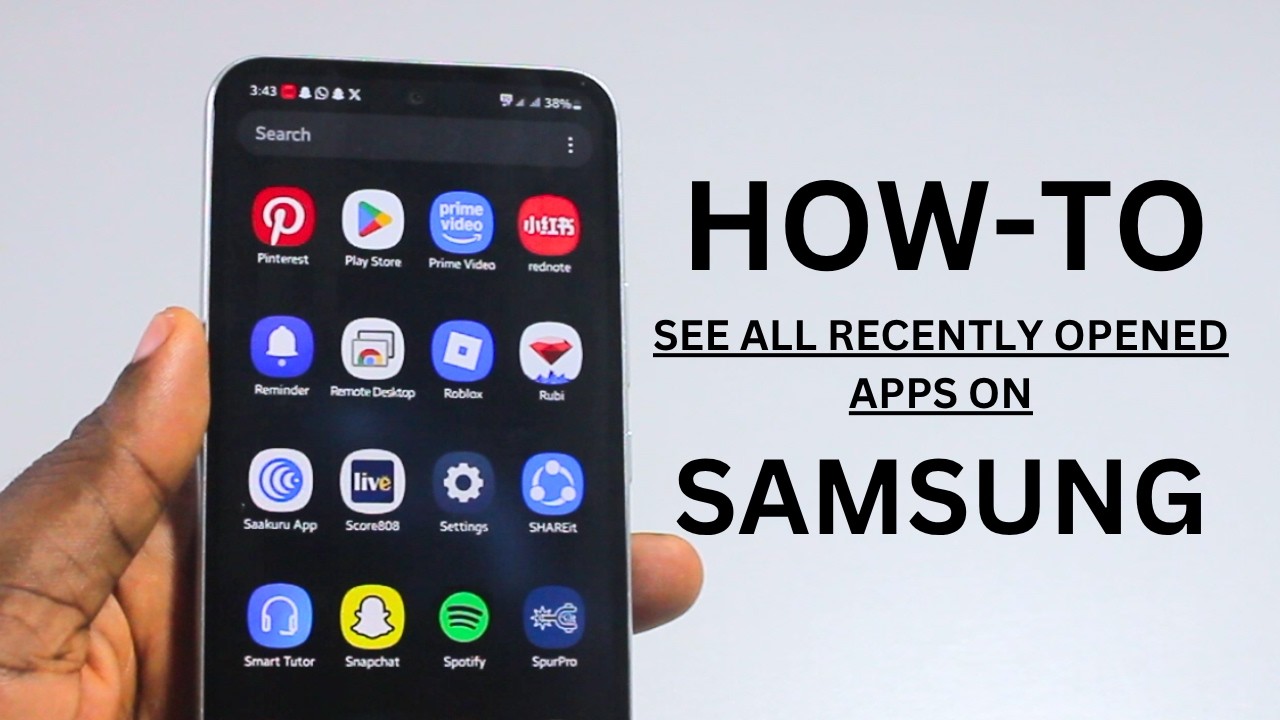How to See All Recently Opened Apps on Samsung Phone